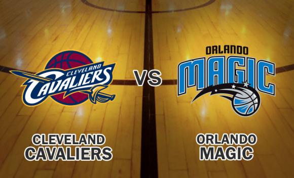 Cleveland Cavaliers vs. Orlando Magic at Quicken Loans Arena