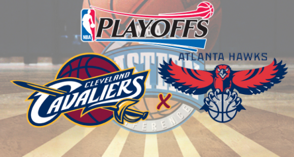 Cleveland Cavaliers vs. Atlanta Hawks at Quicken Loans Arena