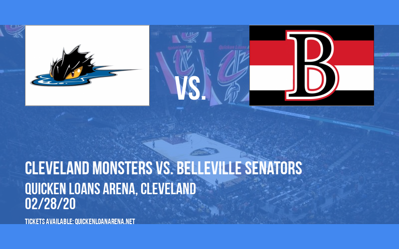 Cleveland Monsters vs. Belleville Senators at Quicken Loans Arena tickets Cleveland Monsters vs. Belleville Senators at Quicken Loans Arena