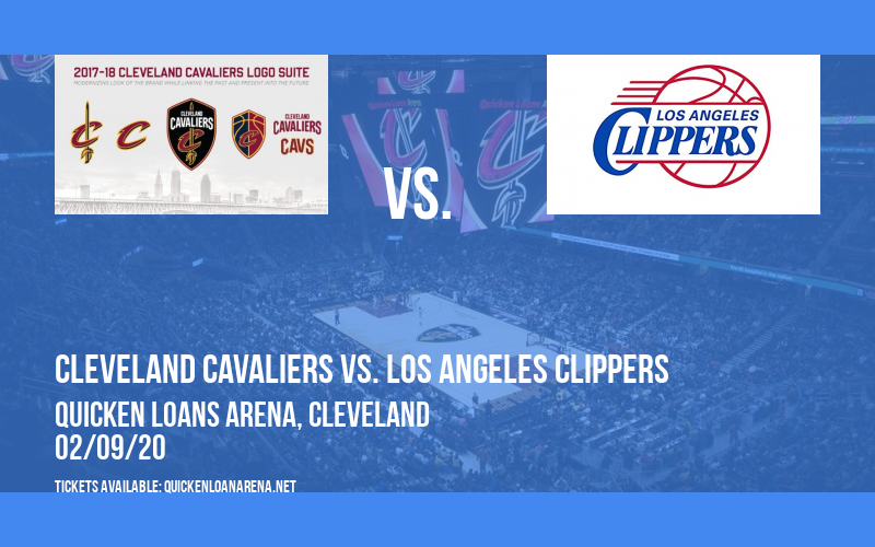 Cleveland Cavaliers vs. Los Angeles Clippers at Quicken Loans Arena