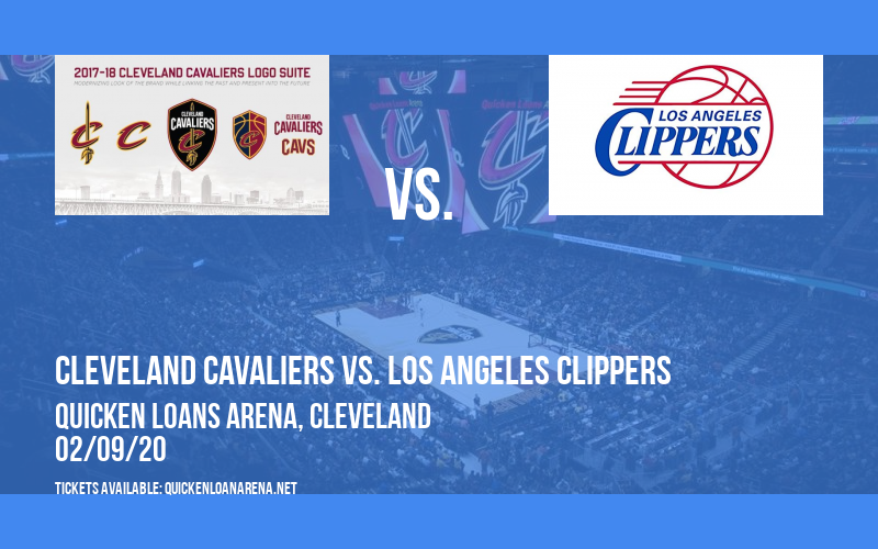 Cleveland Cavaliers vs. Los Angeles Clippers at Quicken Loans Arena tickets Cleveland Cavaliers vs. Los Angeles Clippers at Quicken Loans Arena