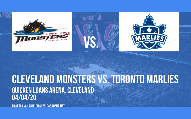 Cleveland Monsters vs. Toronto Marlies at Quicken Loans Arena tickets Cleveland Monsters vs. Toronto Marlies at Quicken Loans Arena