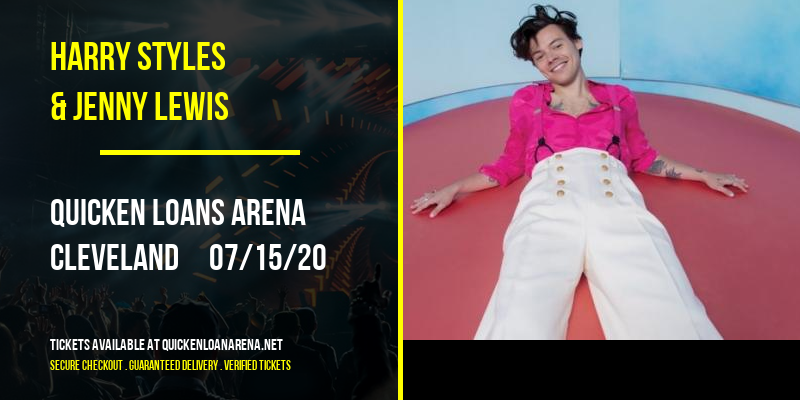 Harry Styles & Jenny Lewis at Quicken Loans Arena tickets Harry Styles & Jenny Lewis at Quicken Loans Arena