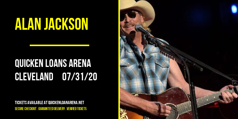 Alan Jackson at Rocket Mortgage FieldHouse tickets Alan Jackson at Rocket Mortgage FieldHouse