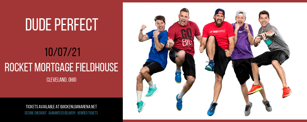 Dude Perfect at Rocket Mortgage FieldHouse tickets Dude Perfect at Rocket Mortgage FieldHouse