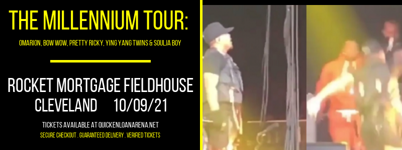 The Millennium Tour: Omarion, Bow Wow, Pretty Ricky, Ying Yang Twins & Soulja Boy at Rocket Mortgage FieldHouse tickets The Millennium Tour: Omarion, Bow Wow, Pretty Ricky, Ying Yang Twins & Soulja Boy at Rocket Mortgage FieldHouse