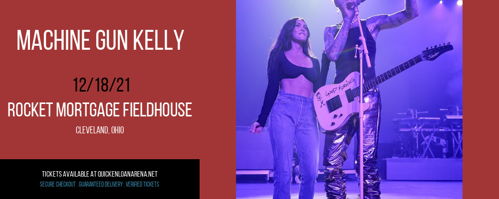 Machine Gun Kelly at Rocket Mortgage FieldHouse